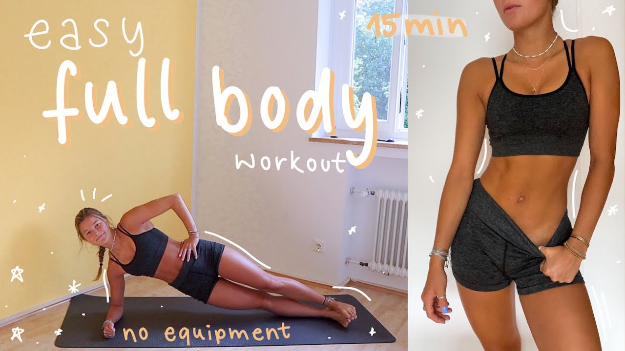 EASY 15 MIN FULL BODY WORKOUT // at home no equipment // simple exercises to sculpt your body