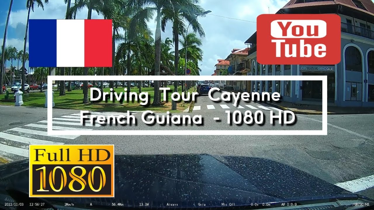 ???????? Driving Tour Cayenne - French Guiana - 1080HD