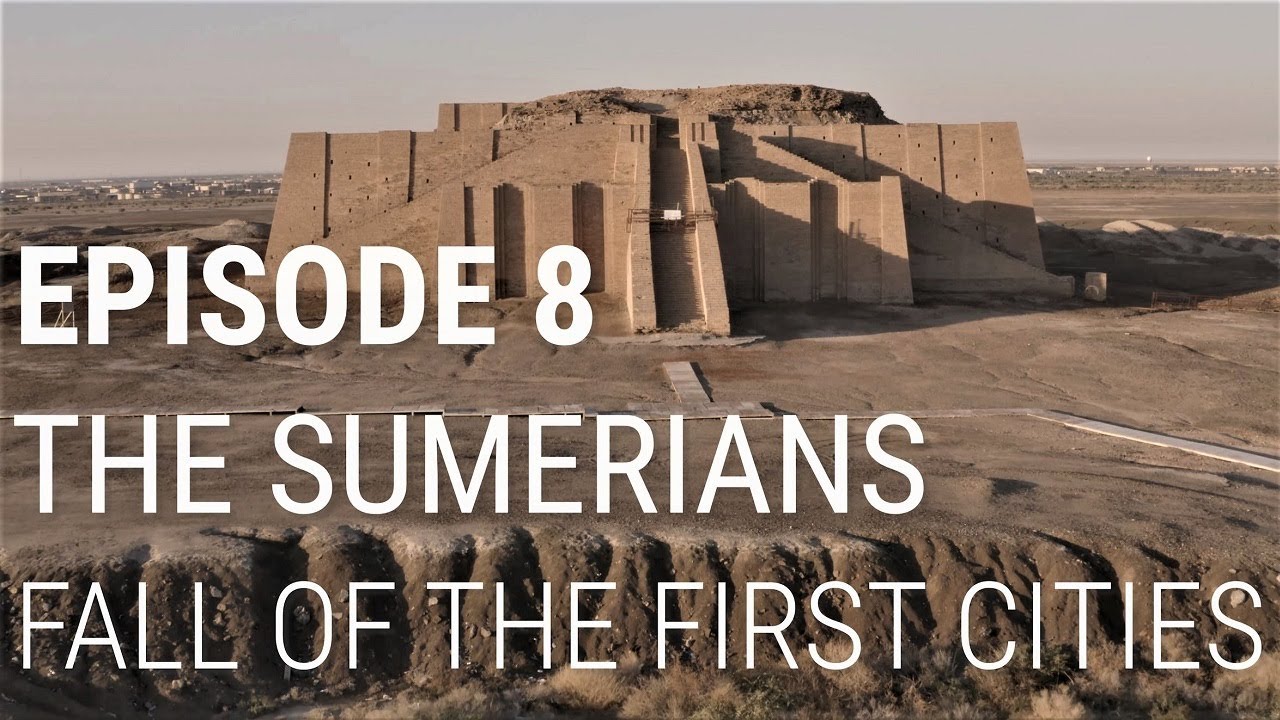  The Sumerians   Fall of the First Cities