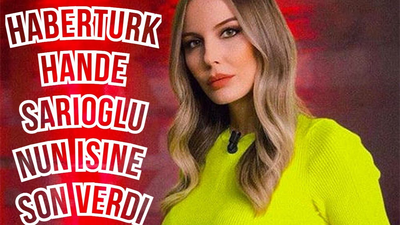 Hande Sarıoğlu dans ettiği paylaşımlarının ardından Habertürk tarafından işten çıkarıldı