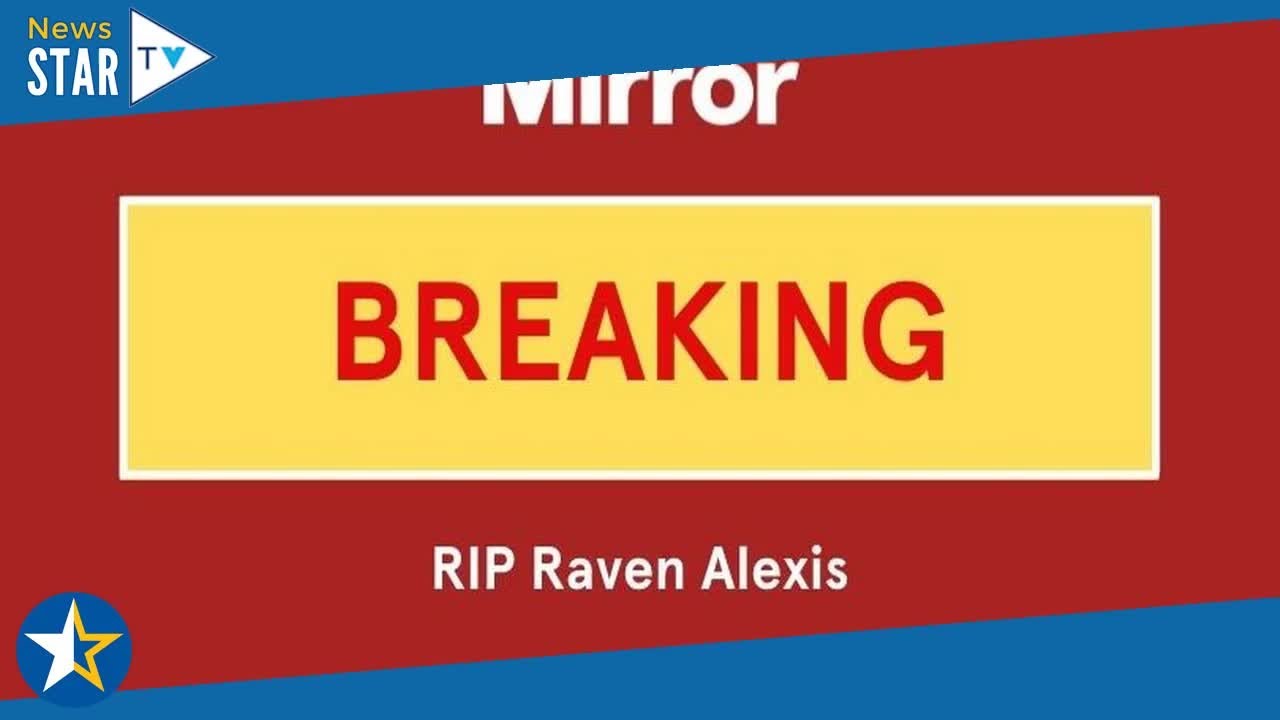 Porn star Raven Alexis dies at 35 from 'complications from an infection'