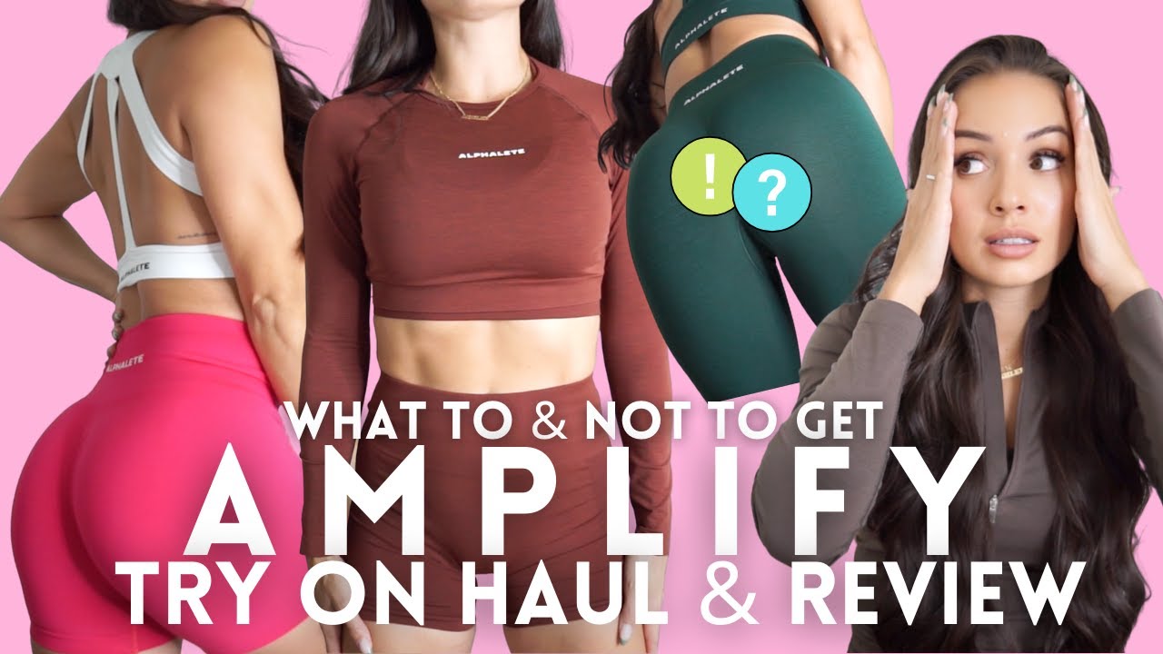 BEST BOOTY LEGGINGS EVER!! New Amplify Alphalete Try On  Honest Review | MUST HAVES!
