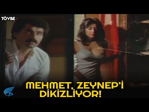 Tövbe Türk Filmi | Mehmet Zeynep'i Dikizliyor!