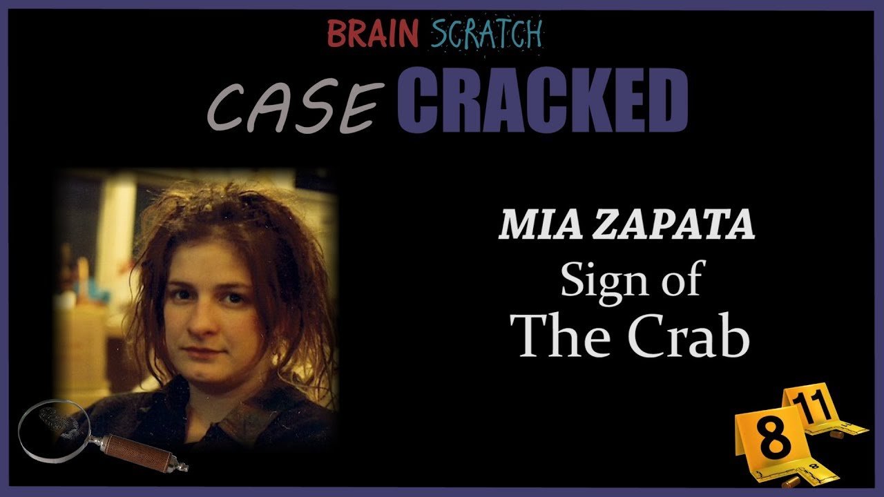 Case Cracked: Mia Zapata   Sign of The Crab