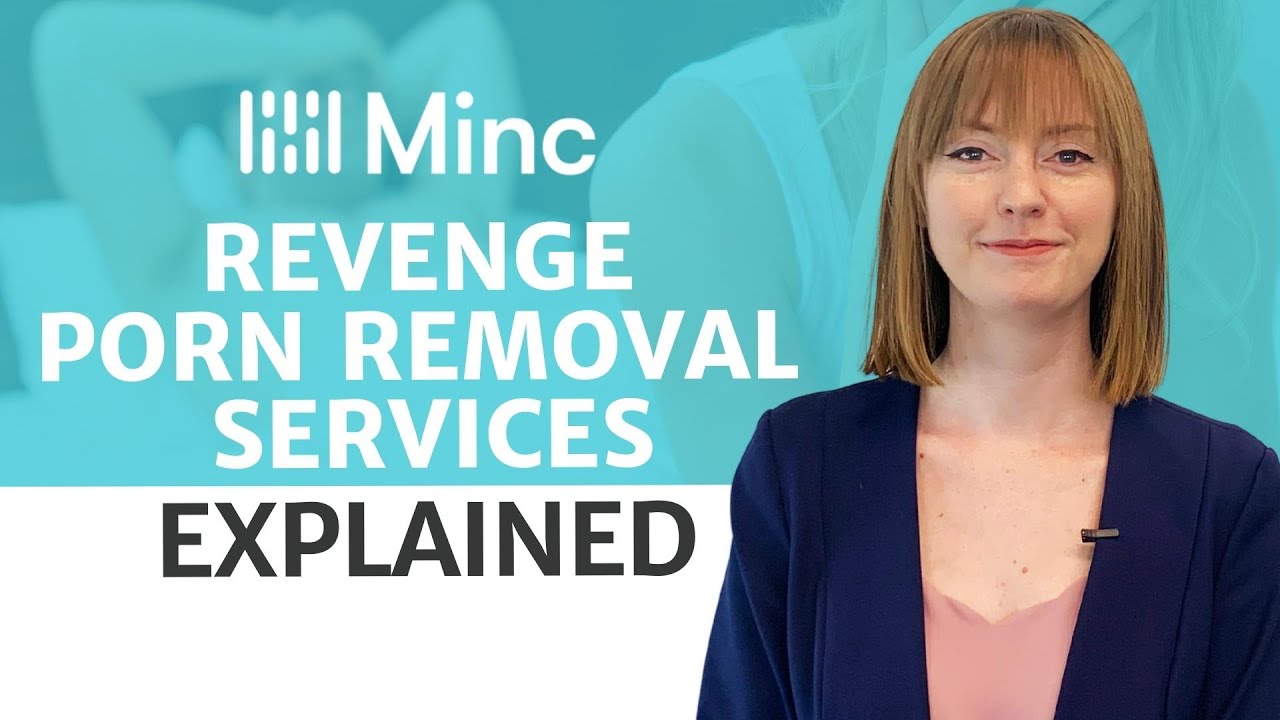 EVERYTHİNG YOU NEED TO KNOW ABOUT REVENGE PORN REMOVAL SERVİCES