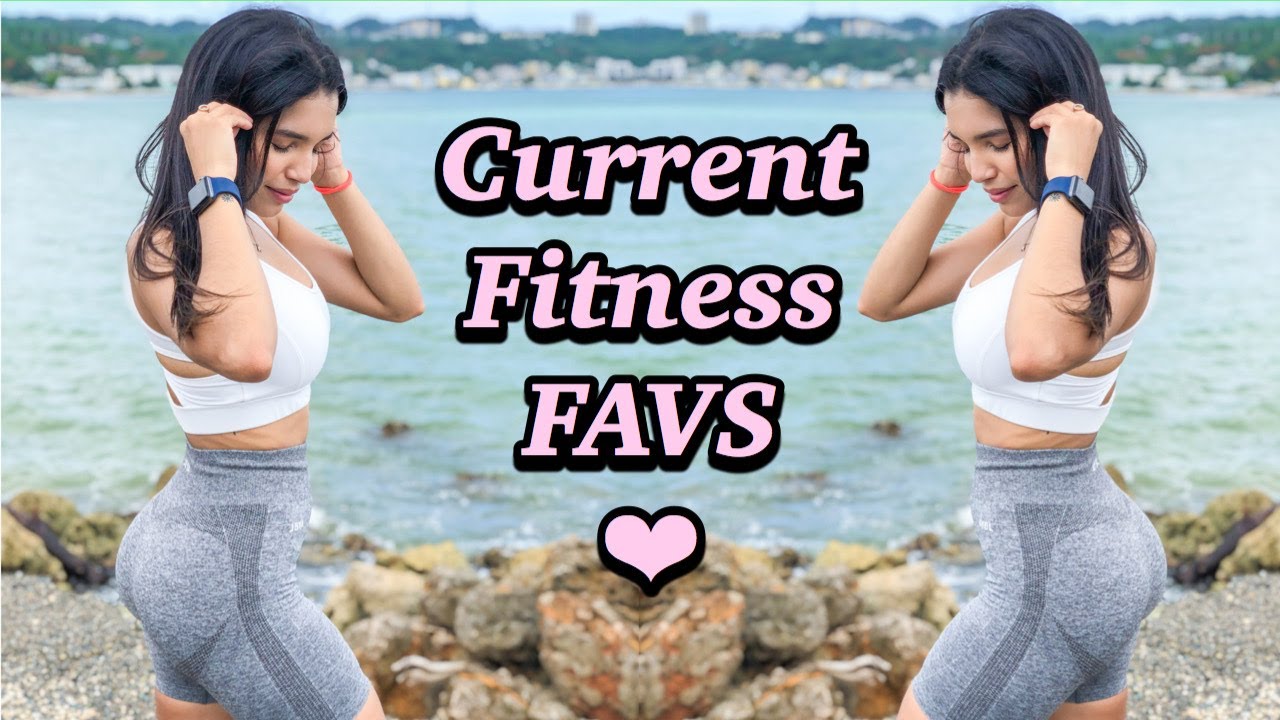 FITNESS FAVORITES | sneakers, supplements & more