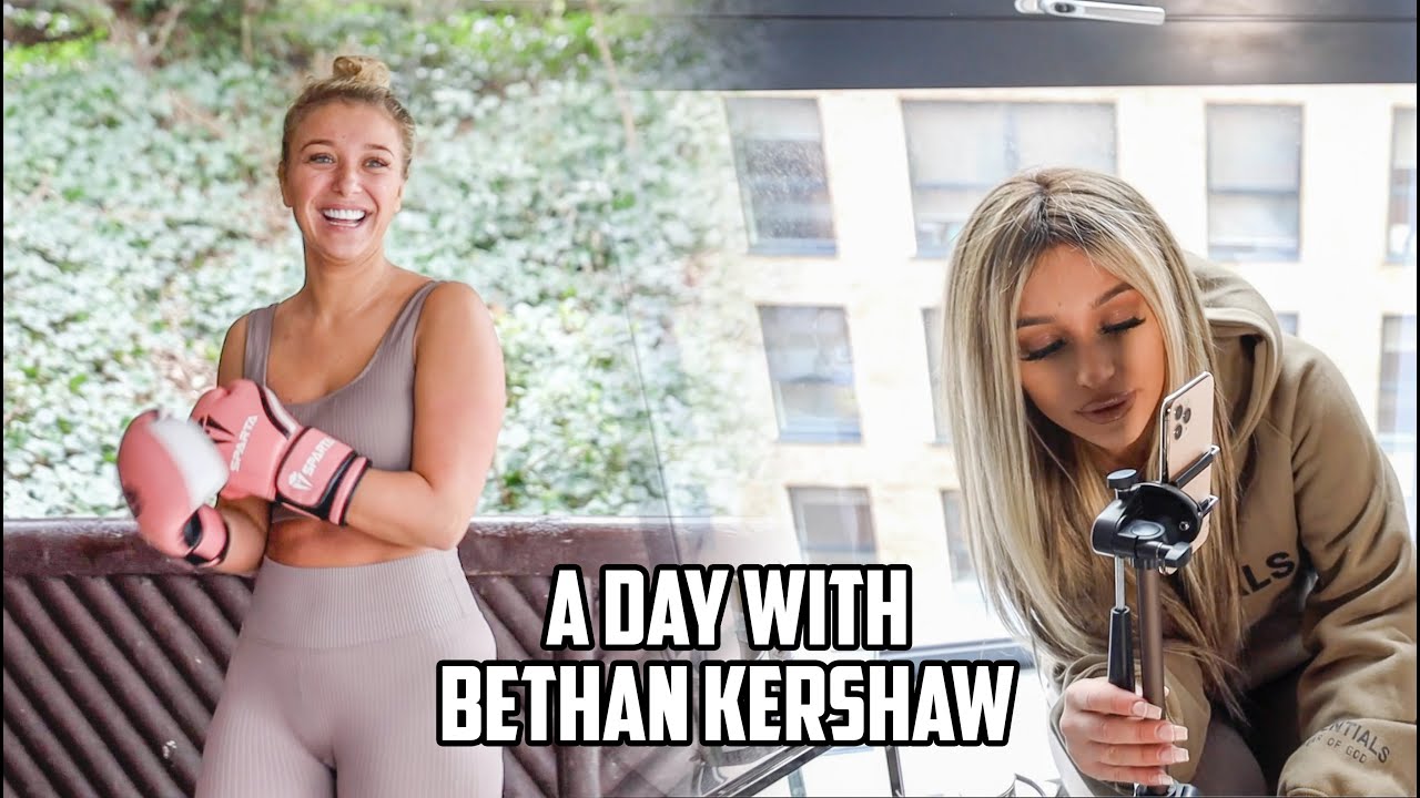 BETHAN KERSHAW - A DAY WITH ME!