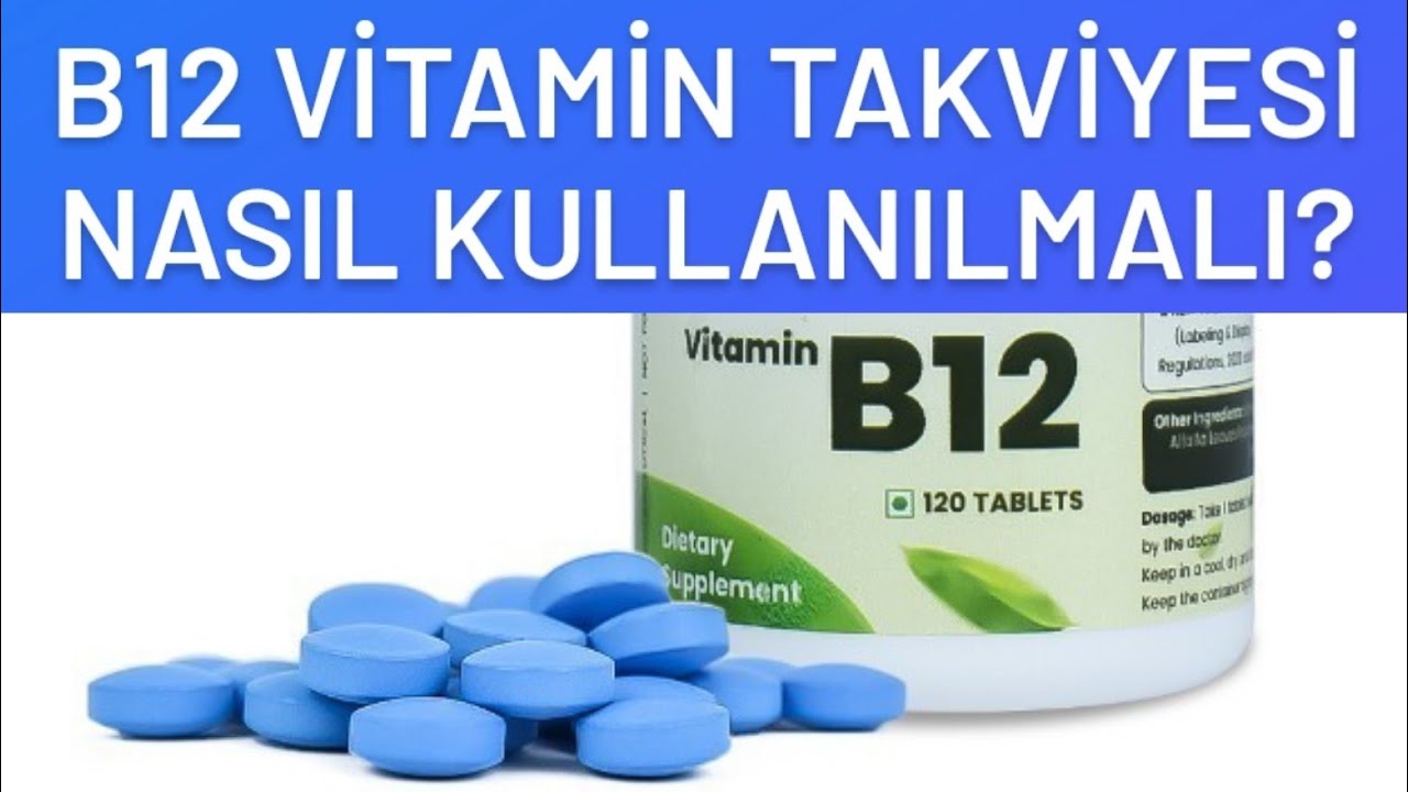 B12 Vitamin takviyesi nasıl kullanılmalı? - Prof Dr Ahmet Karabulut