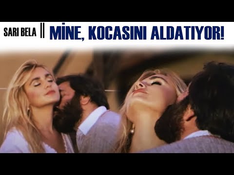 banu alkan,Sarı Bela Türk Filmi | Mine Kocasını Aldatıyor!