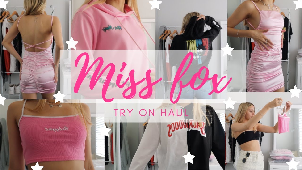 Miss Fox Try On Haul/Review 2020!