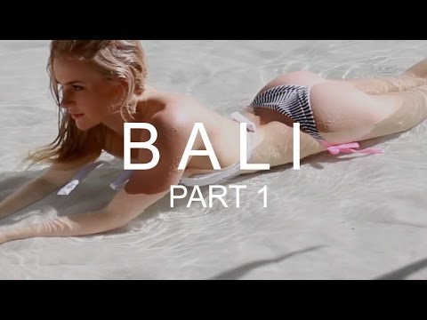 Bali Part 1