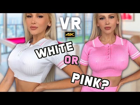 WHITE OR PINK? - NEW OUTFIT VR HAUL - YesBabyLisa 3D 4K