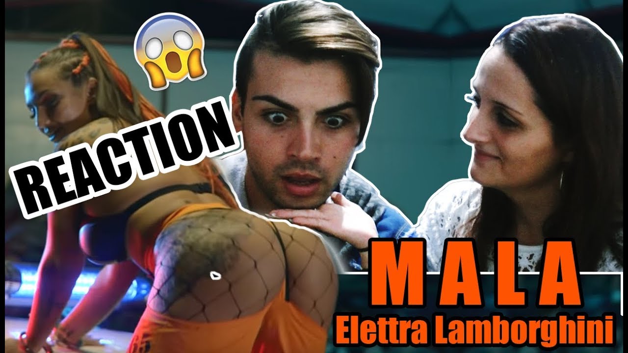 MALA - ELETTRA LAMBORGHİNİ | REACTION