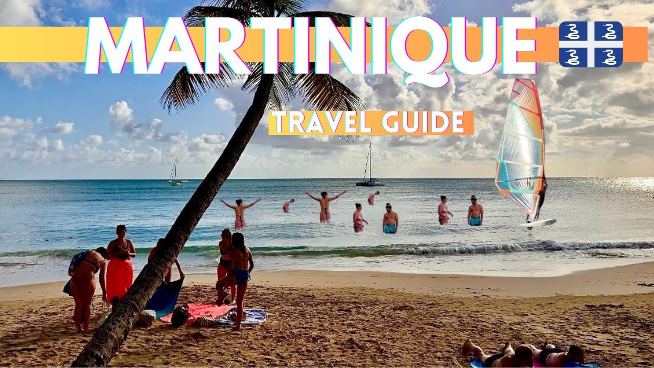 Martinique Travel Guide 2024 4K
