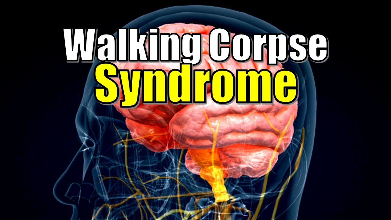 WALKİNG CORPSE SYNDROME | HOW DOES THE BRAİN BELİEVE THE PERSON İS NO LONGER LİVİNG? COTARD SYNDROME