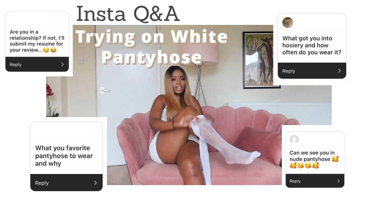 ANSWERING YOUR Questions Plus Trying on WHITE PANTYHOSE on Brown Skin from Gypsy