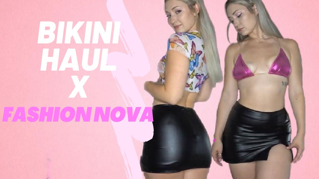 Bikini Haul X Fashion Nova