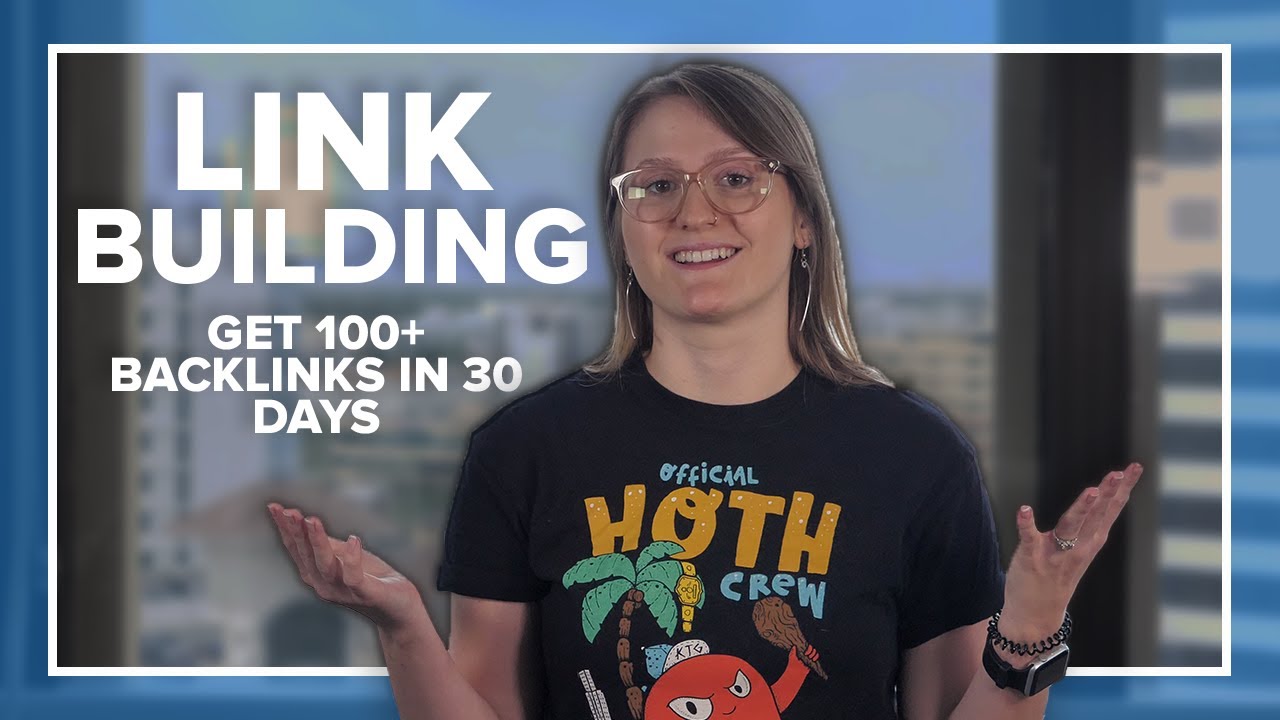 Link Building: How to Get Backlinks FAST (100+ in 30 DAYS)