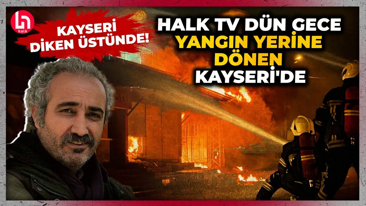 İstismar dehşeti Kayseri'yi ayağa kaldırdı... Ev ve iş yerleri yakıldı: Halk TV olay yerinde!