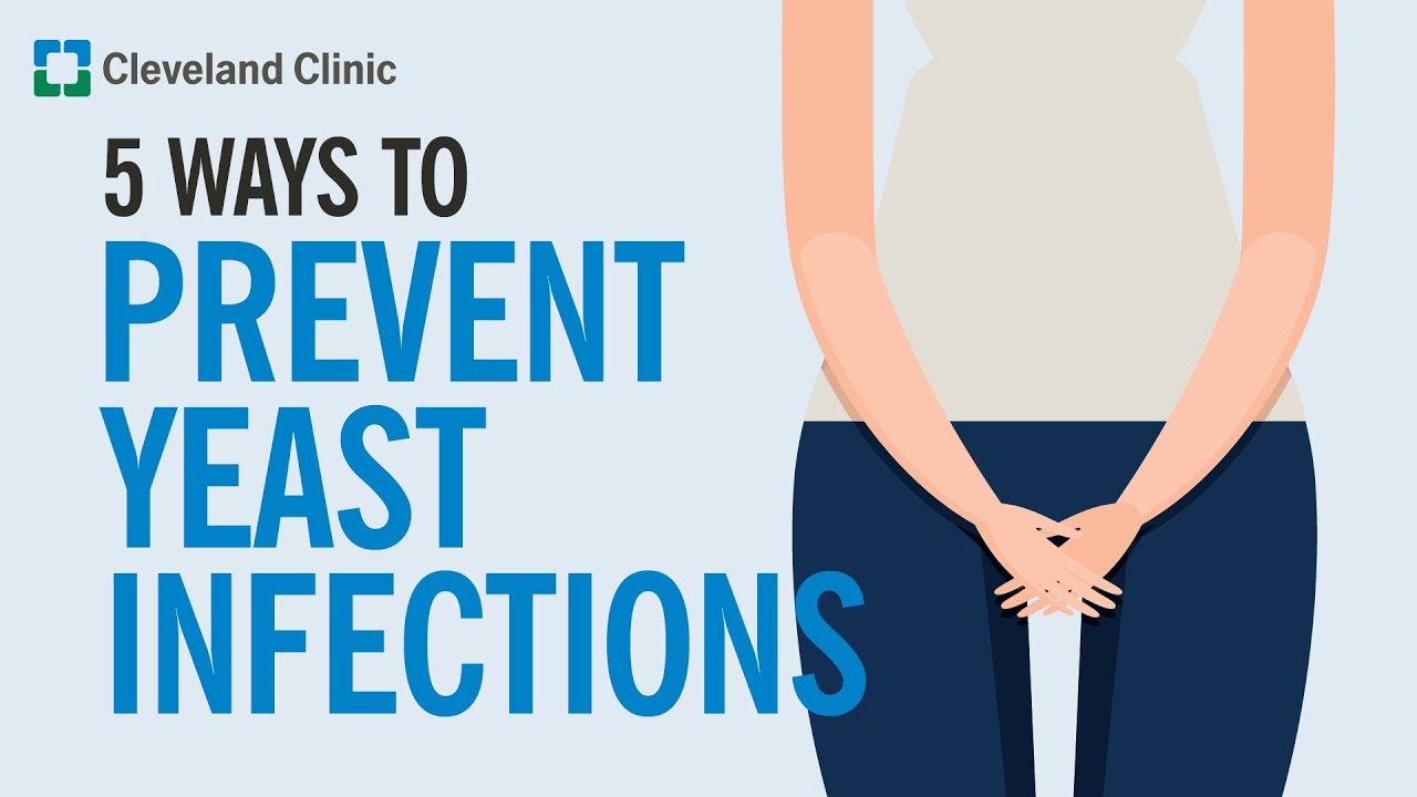 5 WAYS TO PREVENT YEAST INFECTİONS