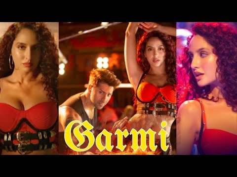 Garmi Nora Fatehi Hot Dance Moves Full Screen Whatsapp Status