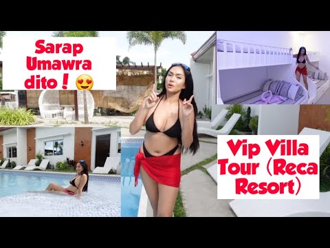 Reca Resort VIP VILLA TOUR (Ang Ganda din dito)