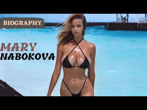 Mary Nabokova - Russian bikini Model Biography, wiki, age, weight, height