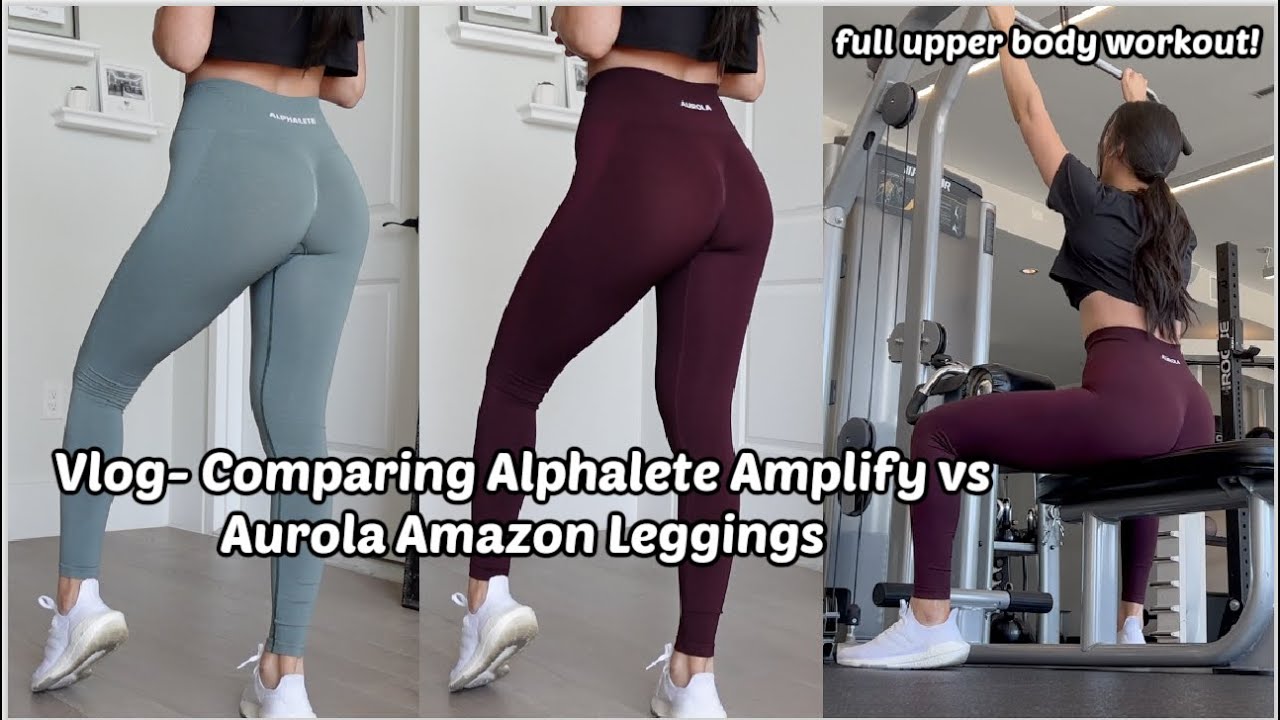 Vlog- Alphalete Amplify vs Aurola Amazon Leggings