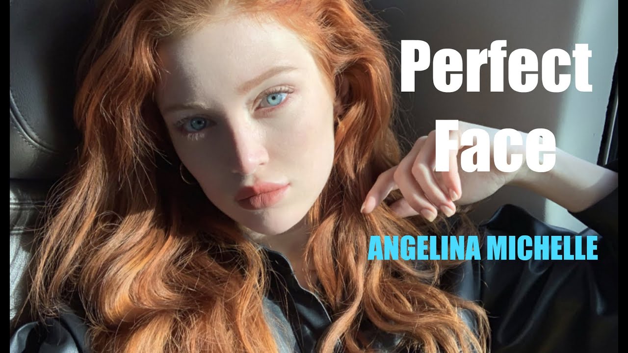 WHAT MAKES ANGELİNA MİCHELLE'S FACE PERFECT?