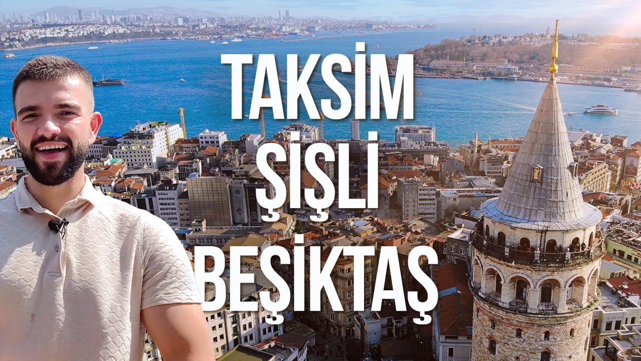 What Can You Do In Taksim And Its Surroundings? | Introducing Taksim  Şişli!