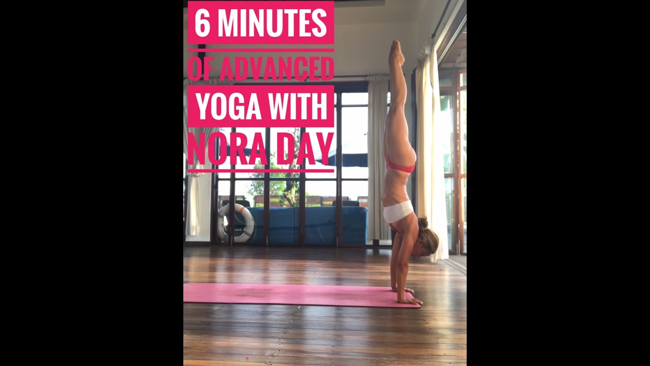 6 Minutes of Advanced Yoga