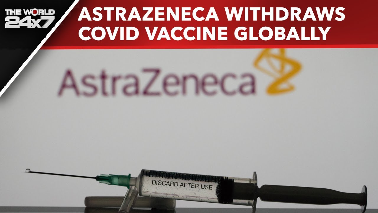 AstraZeneca Vaccine | AstraZeneca Withdraws Covid Vaccine Globally, Cites Commercial Reasons: Report