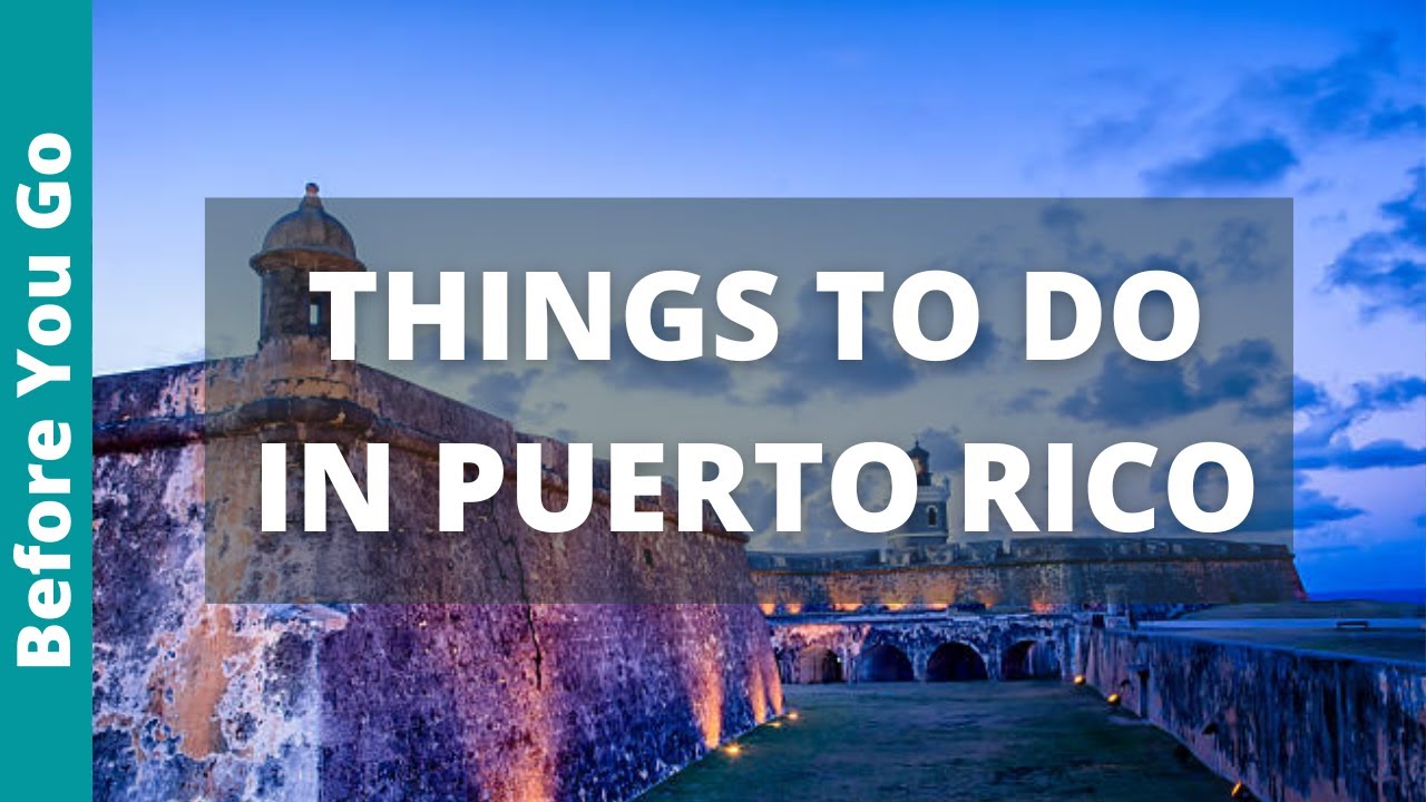 11 BEST PLACES TO VİSİT İN PUERTO RİCO ( TOP THİNGS TO DO) | PUERTO RİCO TRAVEL GUİDE  ATTRACTİONS