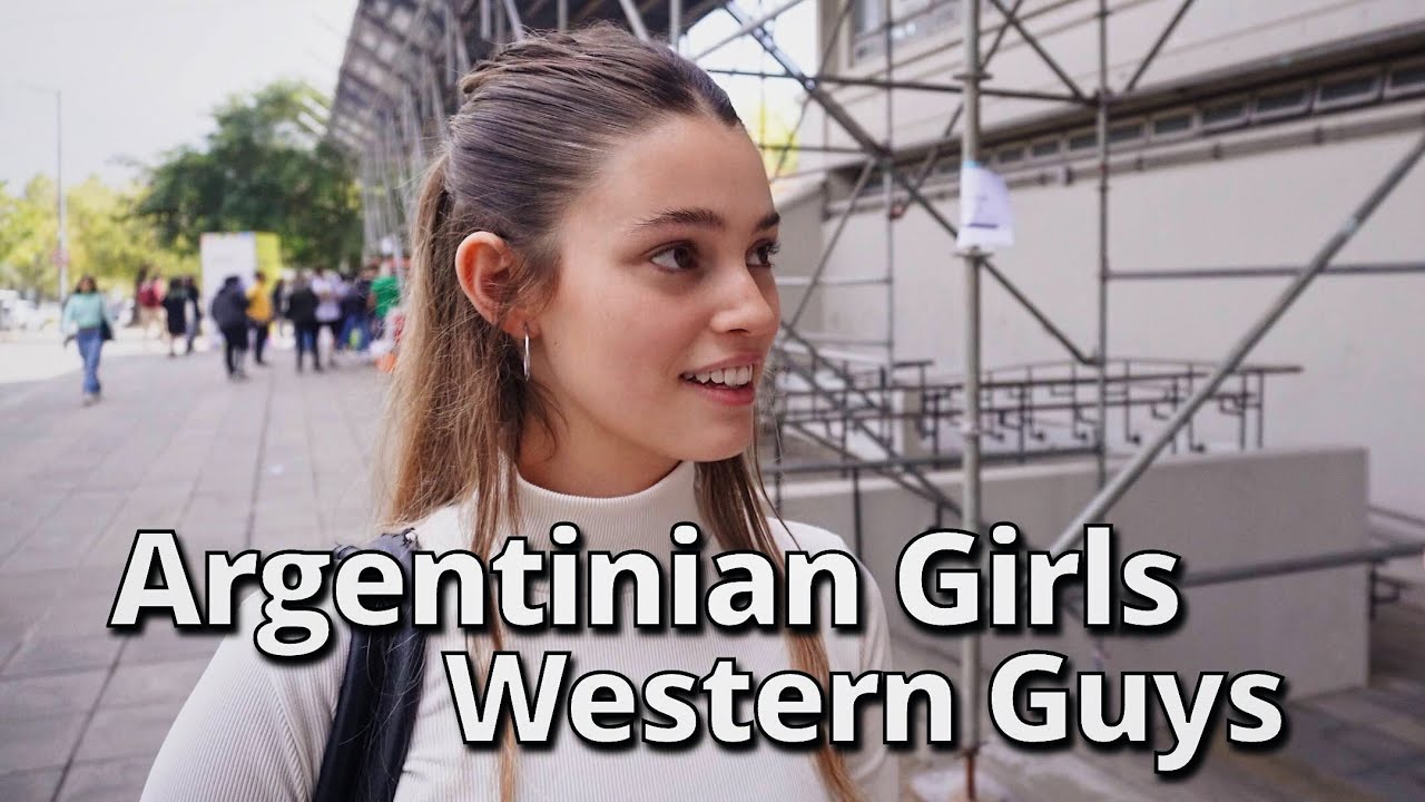 What do Argentinian girls think of Western guys?