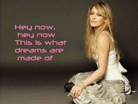 Hilary Duff - What Dreams are made of Lyrics