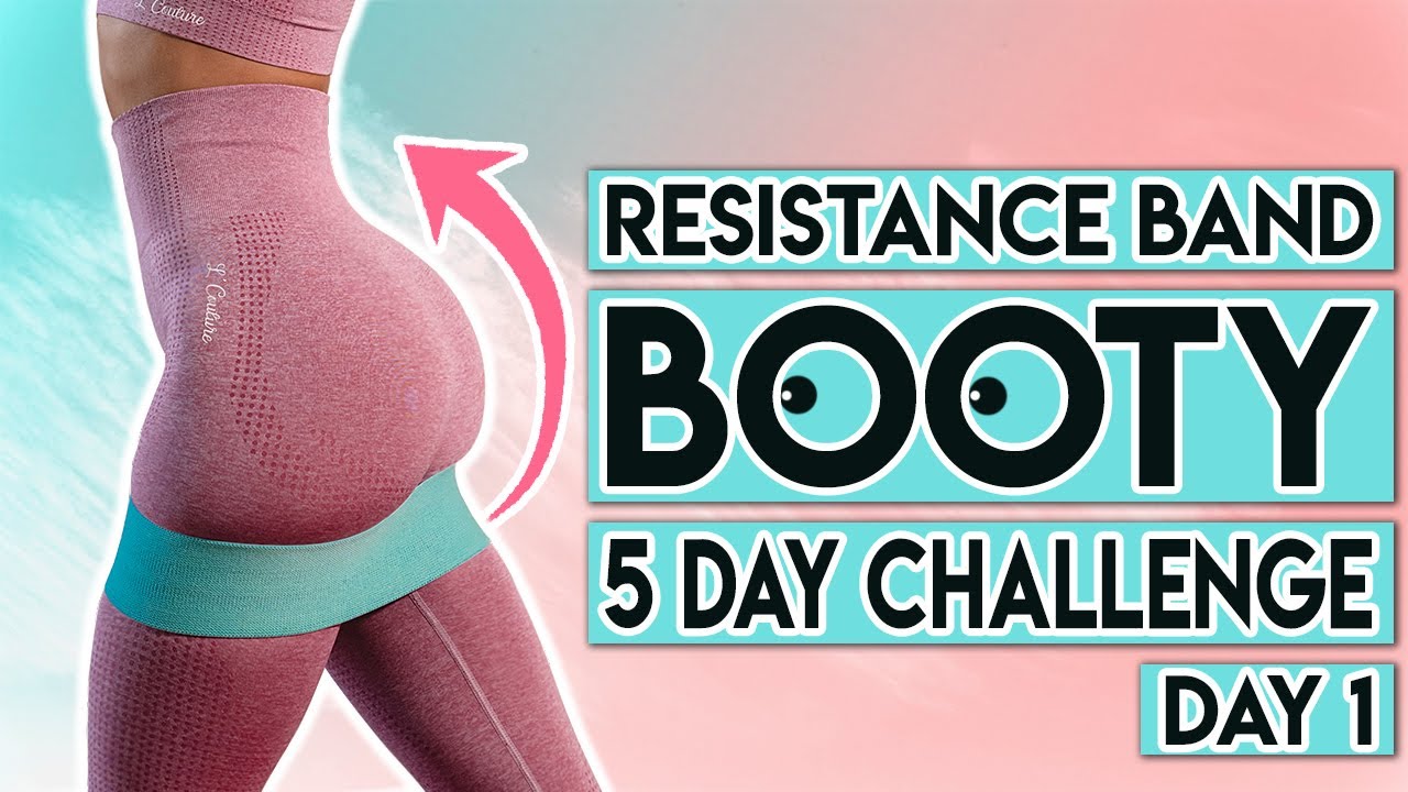 Day 1 | 5 Day Resistance Band Booty Challenge  | At Home Workout