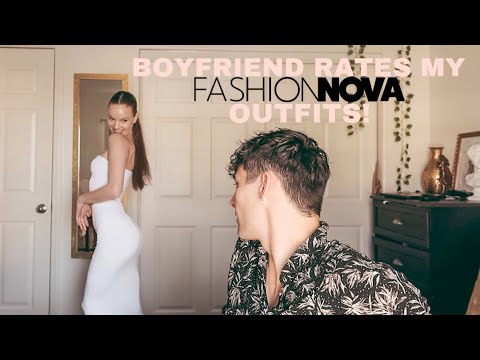 my boyfriend rates my Fashion Nova outfits
